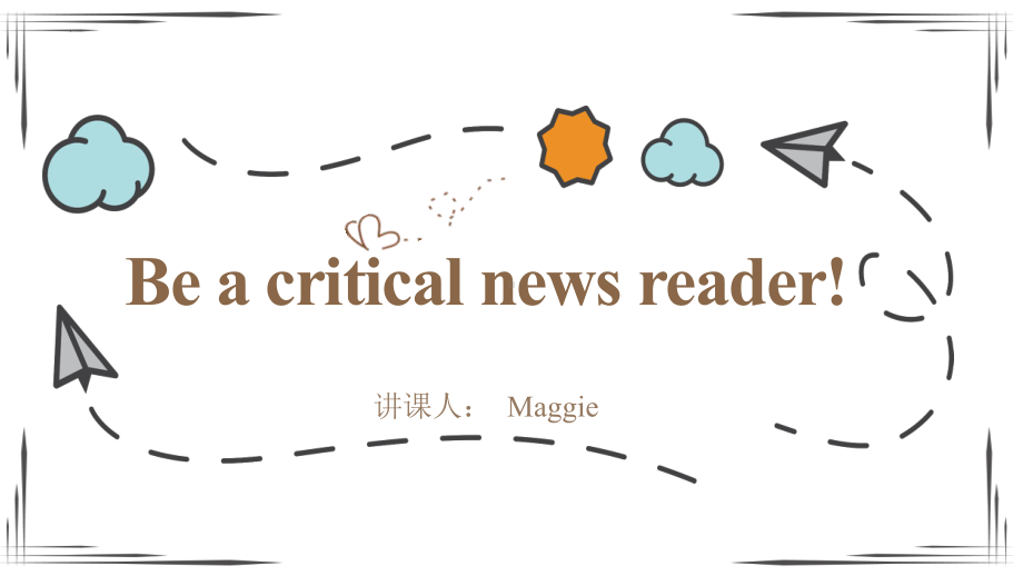 Unit 1 Reading Be a critical news reader!第二课时（ppt课件） -2023新牛津译林版（2020）《高中英语》选择性必修第二册.pptx_第1页