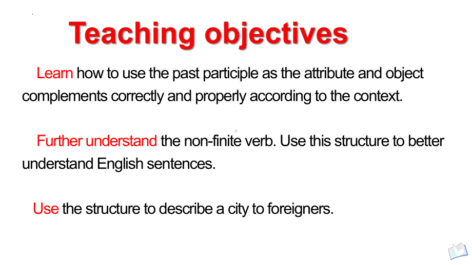 Unit4 Discovering Useful Structures 过去分词作宾语和宾语补足语公开课（ppt课件）-新人教版（2019）《高中英语》必修第二册.pptx_第2页