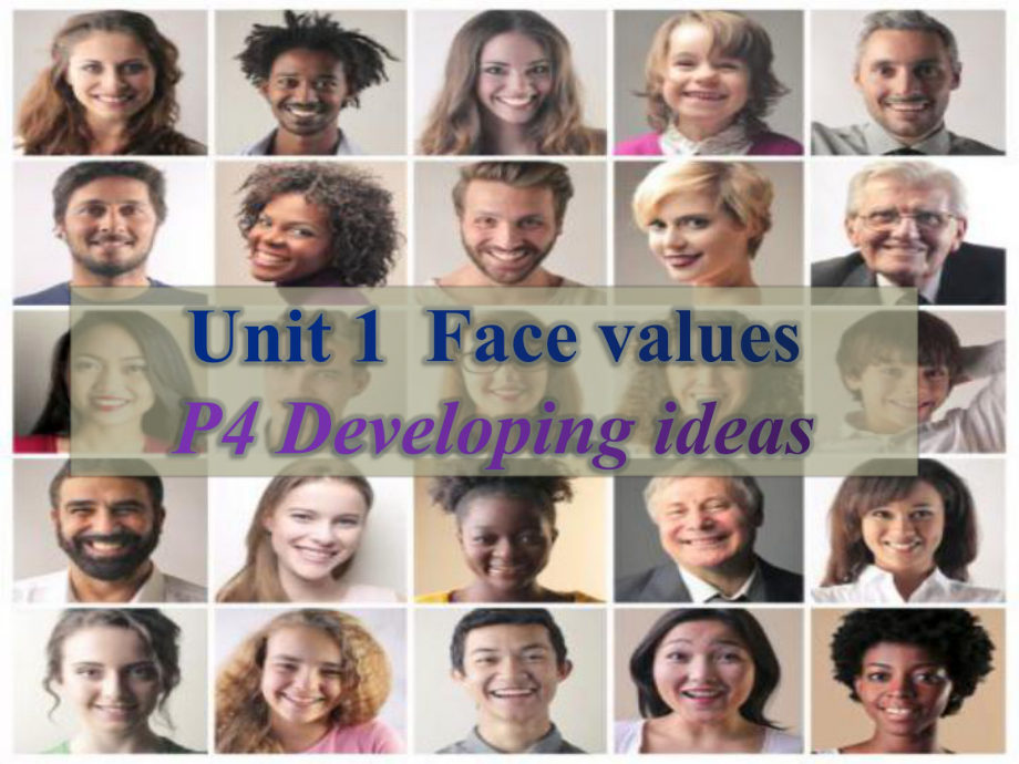 Unit+1+Face+values+Developing+ideas（ppt课件）-新外研版（2019）《高中英语》选择性必修第三册.pptx_第1页