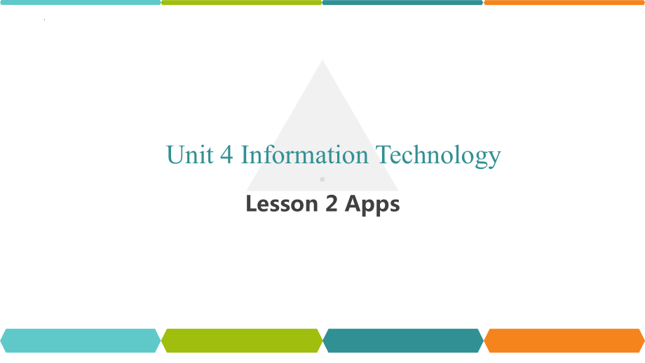 Unit 4 Information technology Lesson 2 Apps（ppt课件）(3)-2023新北师大版（2019）《高中英语》必修第二册.pptx_第1页