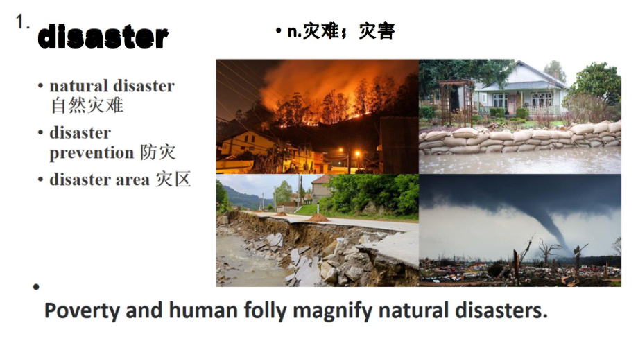 Unit 4 Natural Disasters 单词讲解（ppt课件）一词一图（ppt课件）-新人教版（2019）《高中英语》必修第一册.pptx_第1页