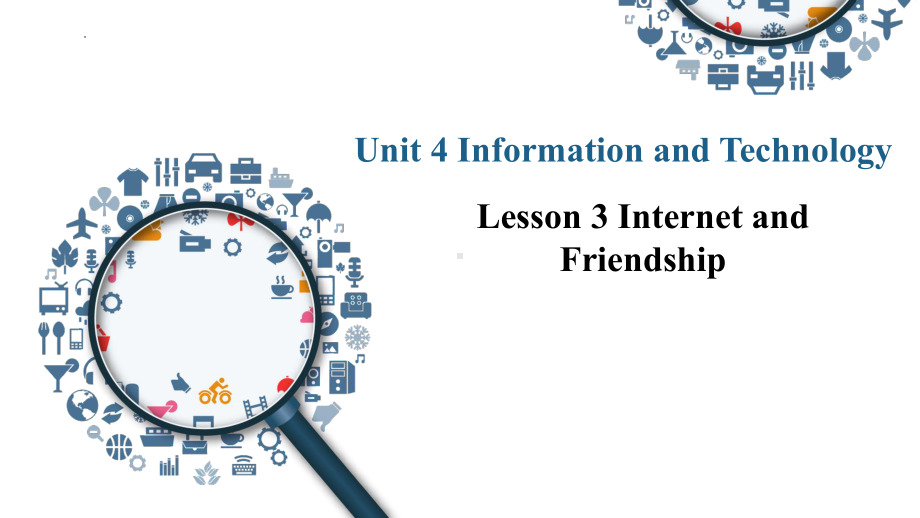 Unit 4 Lesson 3 Internet and Friendship Language Points （ppt课件）-2023新北师大版（2019）《高中英语》必修第二册.pptx_第1页