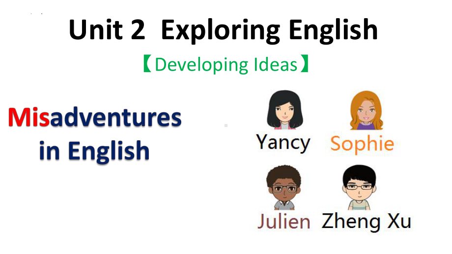 Unit2 Developing Ideas（ppt课件） -新外研版（2019）《高中英语》必修第一册.pptx_第1页