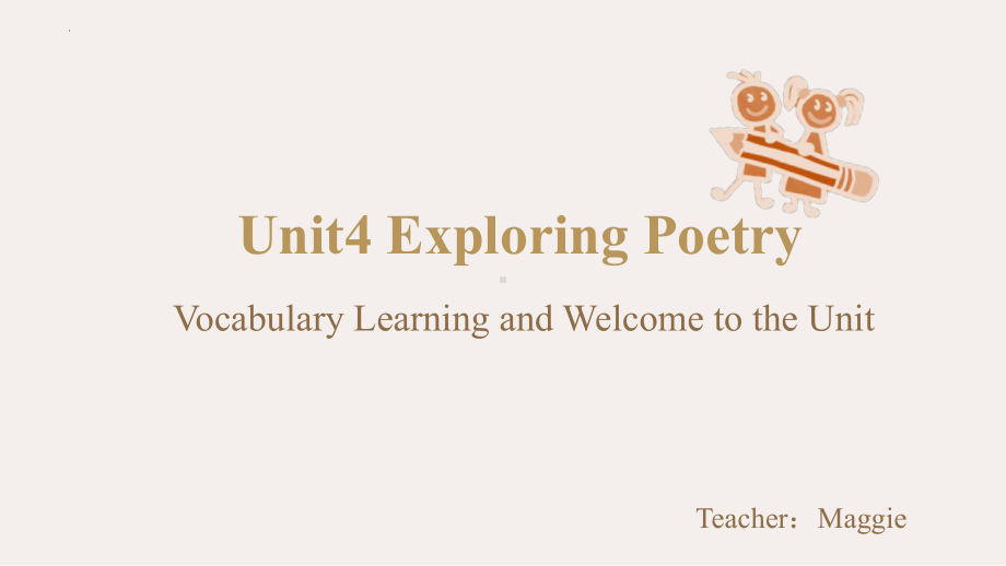 Unit 4 Exploring Poetry 单词+Welcome to the unit （ppt课件）-新牛津译林版（2020）《高中英语》选择性必修第一册.pptx_第1页