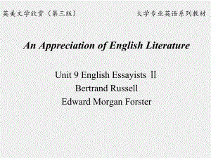 《英美文学欣赏（第三版）》课件English Literature Unit 9 English Essayists part 2.ppt