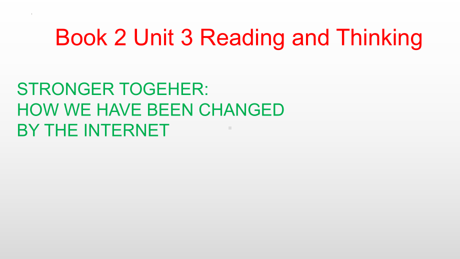 Unit 3 Reading and thinking （ppt课件）-2023新人教版（2019）《高中英语》必修第二册.pptx_第1页