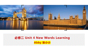 Unit 4 New Words Learning （ppt课件）-2023新人教版（2019）《高中英语》必修第二册.pptx