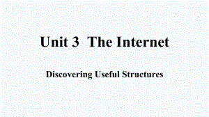 Unit 3 Discovering Useful Structures （ppt课件） (2)-2023新人教版（2019）《高中英语》必修第二册.pptx