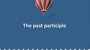 Unit 4 History and Traditions Discovering Useful Structures （ppt课件）(4)-2023新人教版（2019）《高中英语》必修第二册.pptx