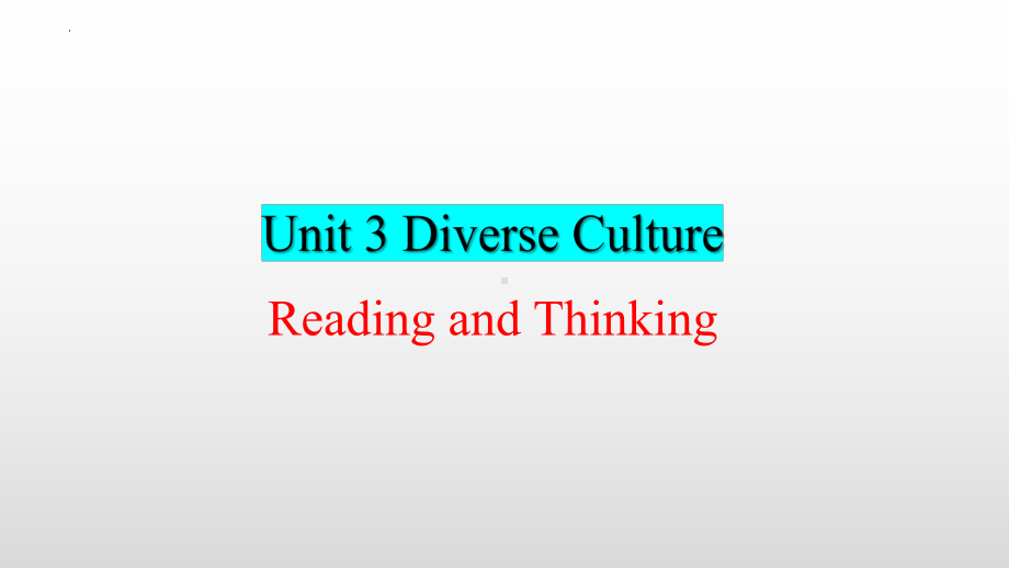 Unit3 Reading and Thinking 翻译讲解（ppt课件）-2023新人教版（2019）《高中英语》必修第三册.pptx_第1页