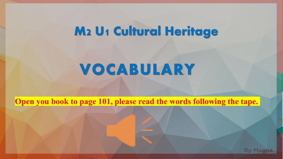 Unit 1 Cultural Heritage Vocabulary （ppt课件） -2023新人教版（2019）《高中英语》必修第二册.pptx_第1页