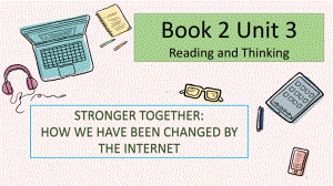 Unit 3 The Internet Reading and Thinking （ppt课件）(6)-2023新人教版（2019）《高中英语》必修第二册.pptx