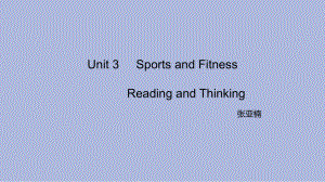 Unit 3 Sports and fitness Reading and Thinking （ppt课件）-2023新人教版（2019）《高中英语》必修第一册.pptx