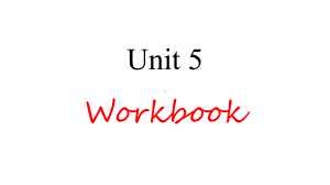 Unit 5 First Aid Period 6 Workbook （ppt课件）-2023新人教版（2019）《高中英语》选择性必修第二册.pptx