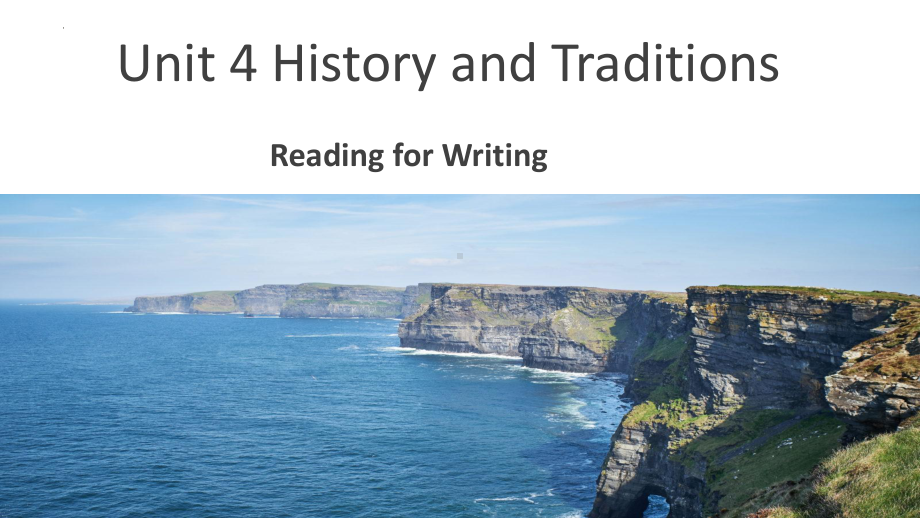 Unit4 History and traditions Reading for Writing（ppt课件） -2023新人教版（2019）《高中英语》必修第二册.pptx_第1页