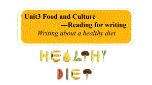 Unit 3 Food and Culture Reading for writing （ppt课件）-2023新人教版（2019）《高中英语》选择性必修第二册.pptx