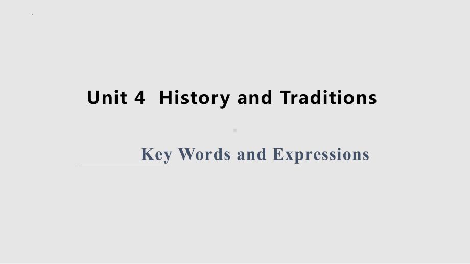 Unit 4 History and traditions 单词（ppt课件）-2023新人教版（2019）《高中英语》必修第二册.pptx_第1页