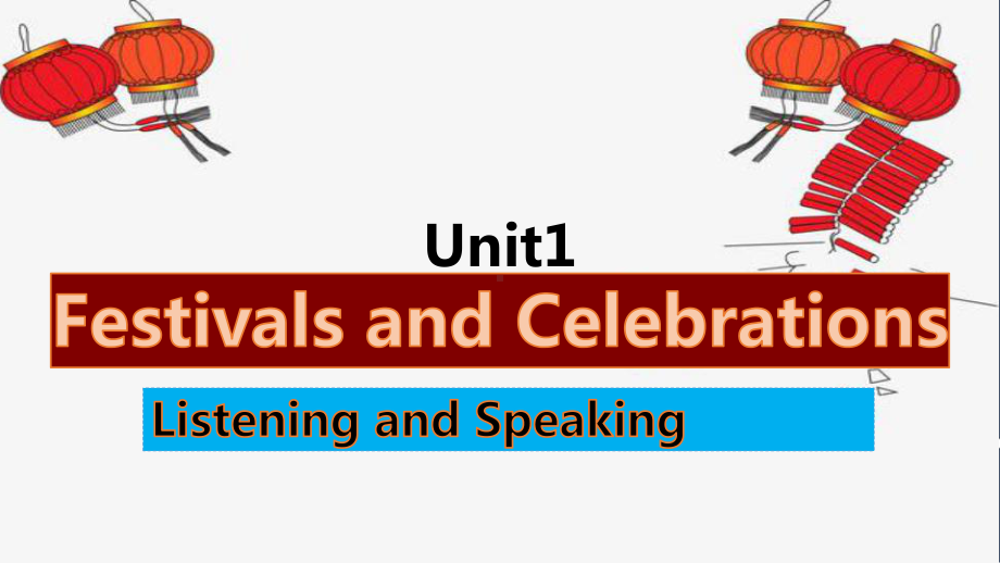 Unit 1 Listening and Speaking （ppt课件）-2023新人教版（2019）《高中英语》必修第三册.pptx_第1页