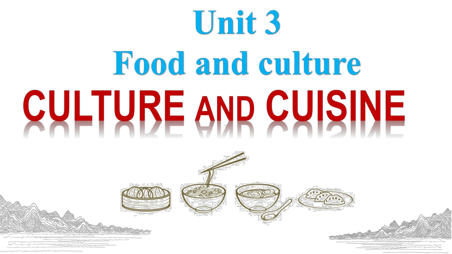 Unit+3+Food+and+Culture+Reading+and+Thinking（ppt课件）-2023新人教版（2019）《高中英语》选择性必修第二册.pptx_第1页