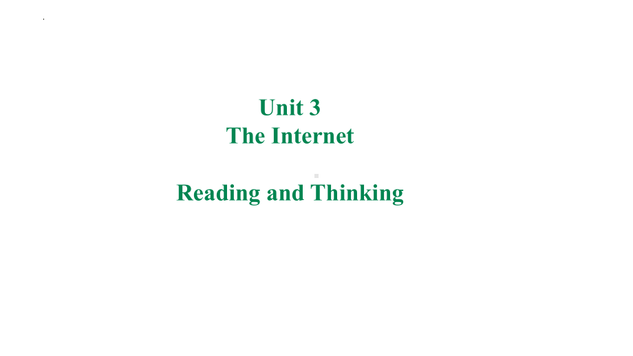 Unit 3 Reading and thinking课文详解（ppt课件）-2023新人教版（2019）《高中英语》必修第二册.pptx_第1页