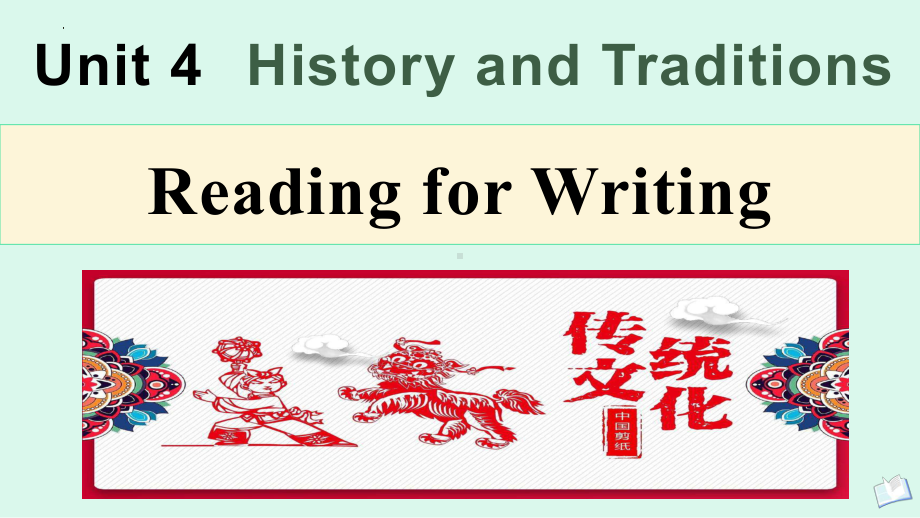 Unit4 History and Traditions Reading for writing（ppt课件）-2023新人教版（2019）《高中英语》必修第二册.pptx_第1页