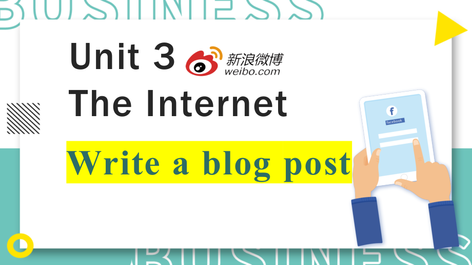 Unit 3 The Internet Reading for Writing （ppt课件+视频）-2023新人教版（2019）《高中英语》必修第二册.rar