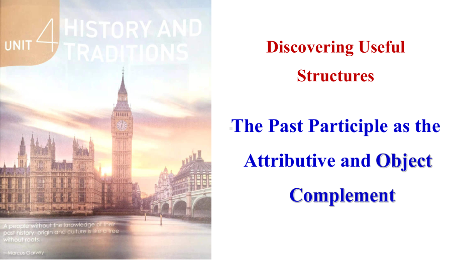 Unit 4 History and Traditions Discovering Useful Structures （ppt课件）(3)-2023新人教版（2019）《高中英语》必修第二册.pptx_第1页