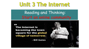 Unit 3 The Internet Reading and Thinking （ppt课件）-2023新人教版（2019）《高中英语》必修第二册.pptx