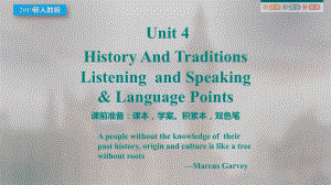 Unit 4 History and Traditions Reading and Thinking （ppt课件）(3)-2023新人教版（2019）《高中英语》必修第二册.pptx