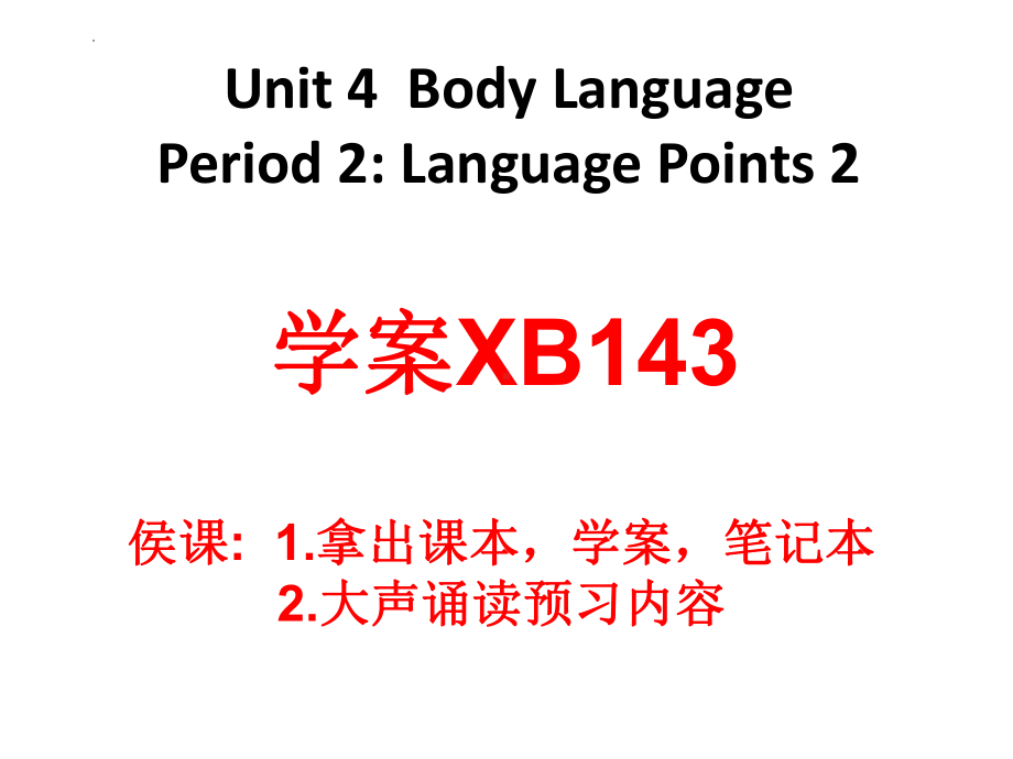 Unit 4 Body language Using Language 知识点（ppt课件）-2023新人教版（2019）《高中英语》选择性必修第一册.pptx_第1页