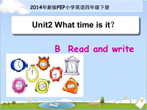 新版PEP小学英语四年级下册Unit2-B-read and write课件.ppt