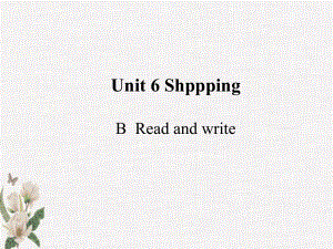 人教PEP四年级下册英语 Unit 6 B Read and write教学课件.ppt