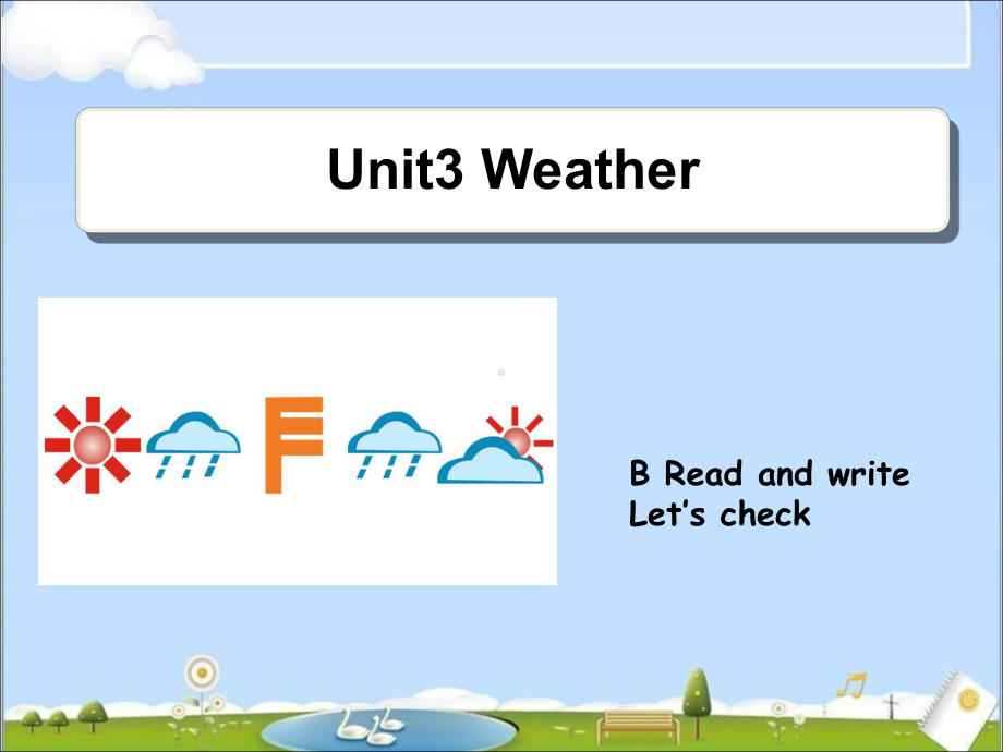 人教版PEP英语四年级下册Unit3 Weather--Read--and--write课件等.ppt_第1页