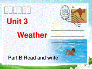 新PEP小学四年级Unit3 Weather-Read and write.ppt