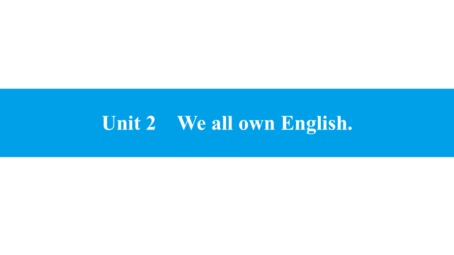 Module 7 Unit 2　We all own English. 习题（ppt课件） -2023春外研版九年级下册《英语》.pptx_第1页