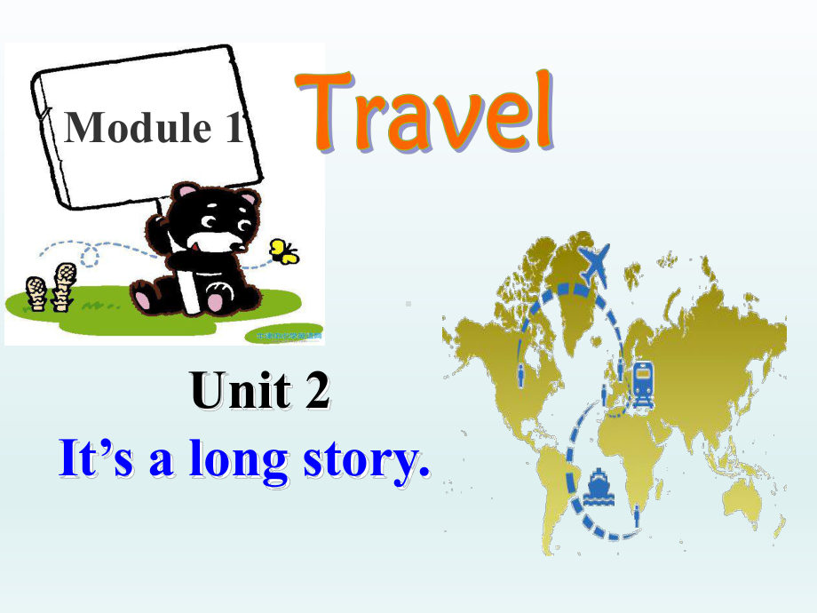 Module1 Unit 2 It’s a long story（ppt课件）（共25张PPT）-2023春外研版九年级下册《英语》.pptx_第2页