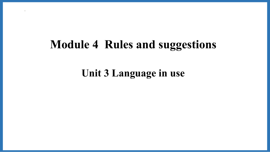 Module 4 Unit 3（ppt课件）-2023新外研版九年级下册《英语》.pptx_第1页