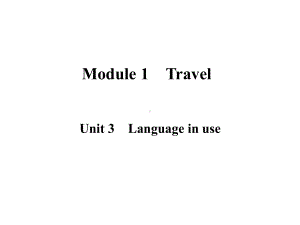 Module 1 Unit 3 作业（ppt课件） -2023新外研版九年级下册《英语》.pptx