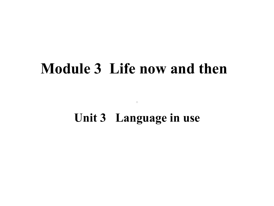 Module 3 Unit 3 作业（ppt课件）-2023新外研版九年级下册《英语》.pptx_第1页