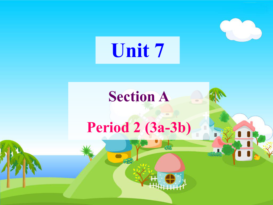 Unit7It’s raining Section A(3a-3c)（ppt课件）(共38张PPT)-2023新人教新目标版七年级下册《英语》.ppt_第1页