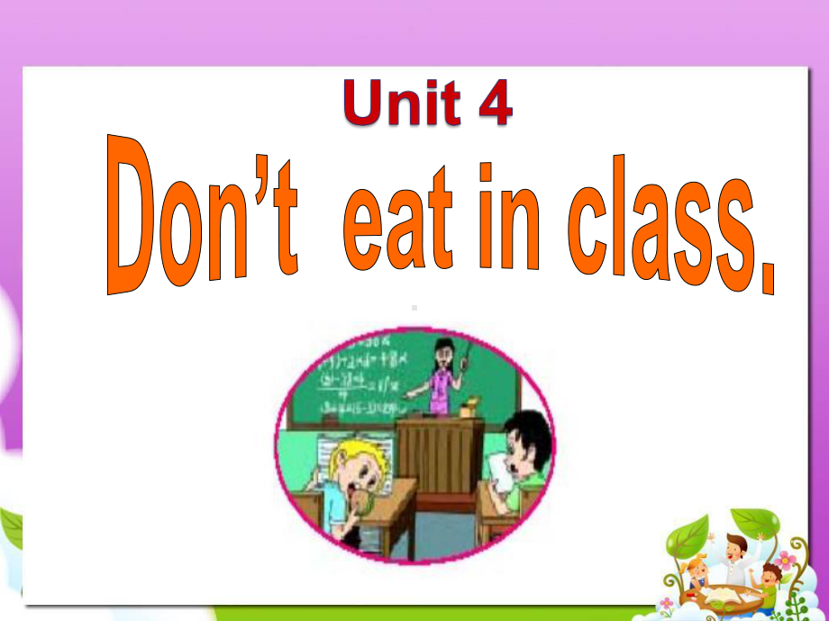 新目标七年级下Unit-4-Don't-eat-in-class-Section-B-1.ppt_第2页