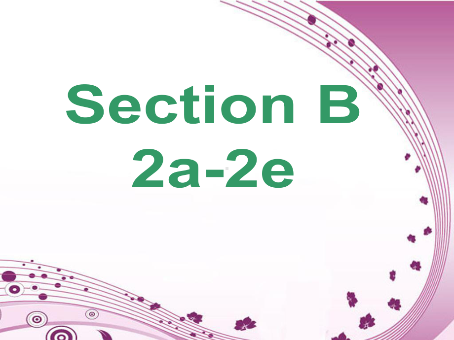 九年级第五单元SectionB2a-2e.ppt_第2页