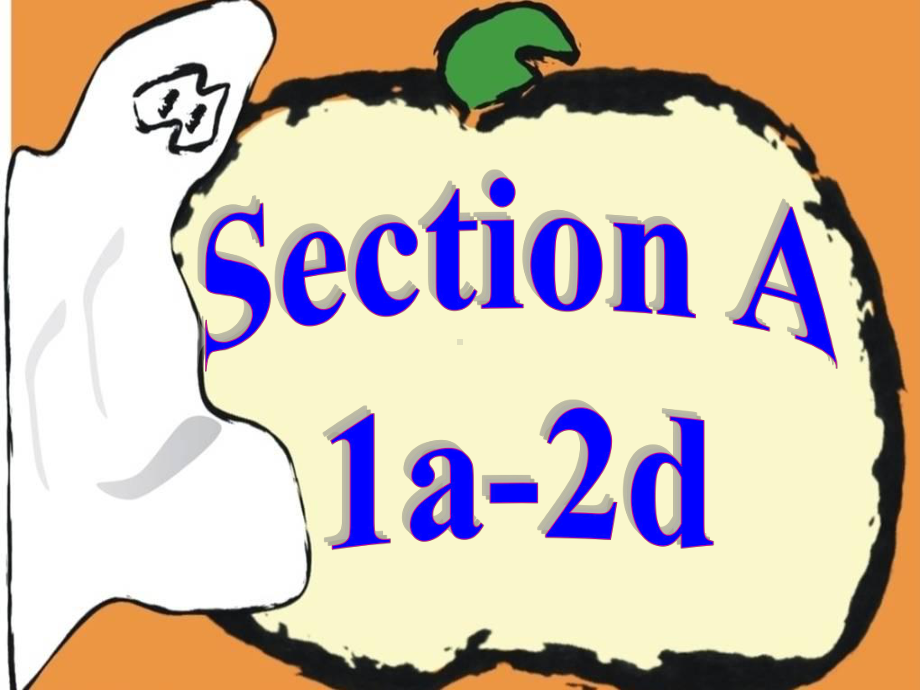 2013年春英语七下第十二单元Section-A-1.ppt_第2页