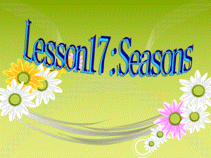 Lesson17-Seasons新.ppt