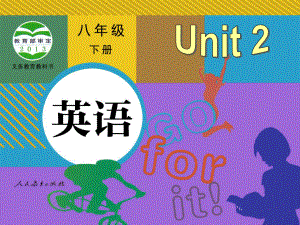 SectionA3八年级下册unit2.ppt