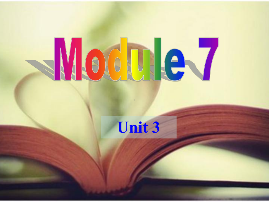 九上m7Unit3课件.ppt_第1页