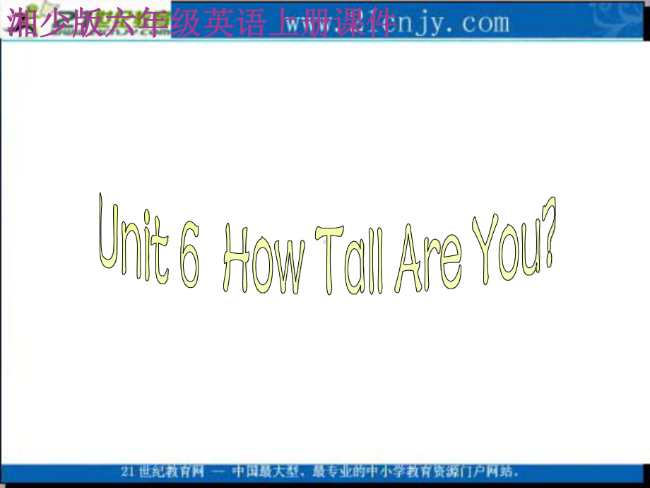 (湘少版)六年级英语上册课件-Unit-6.ppt_第1页