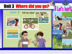 六年级下册英语PEP课件6-3-3 Unit 3Where did you go B Let's learn.pptx