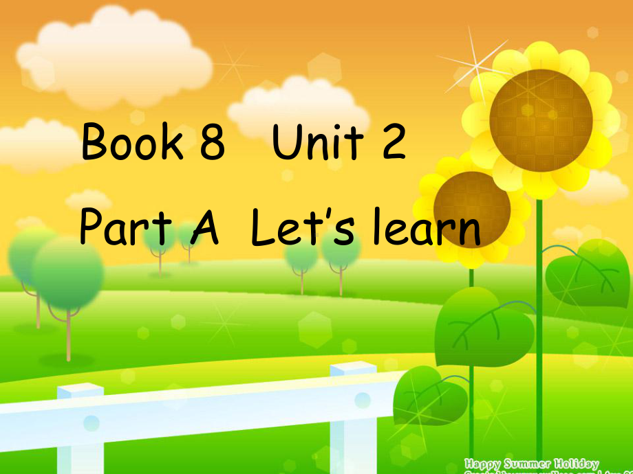 六年级下册英语PEP课件6-2-1 Unit 2 Book 8 Part ALet’s learn.pptx_第1页