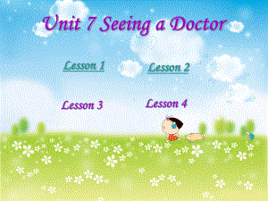 中职英语Unit-7-seeing-a-doct课件.ppt